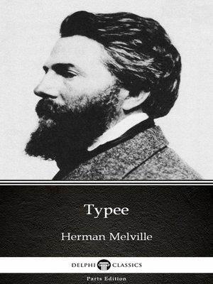 cover image of Typee by Herman Melville--Delphi Classics (Illustrated)